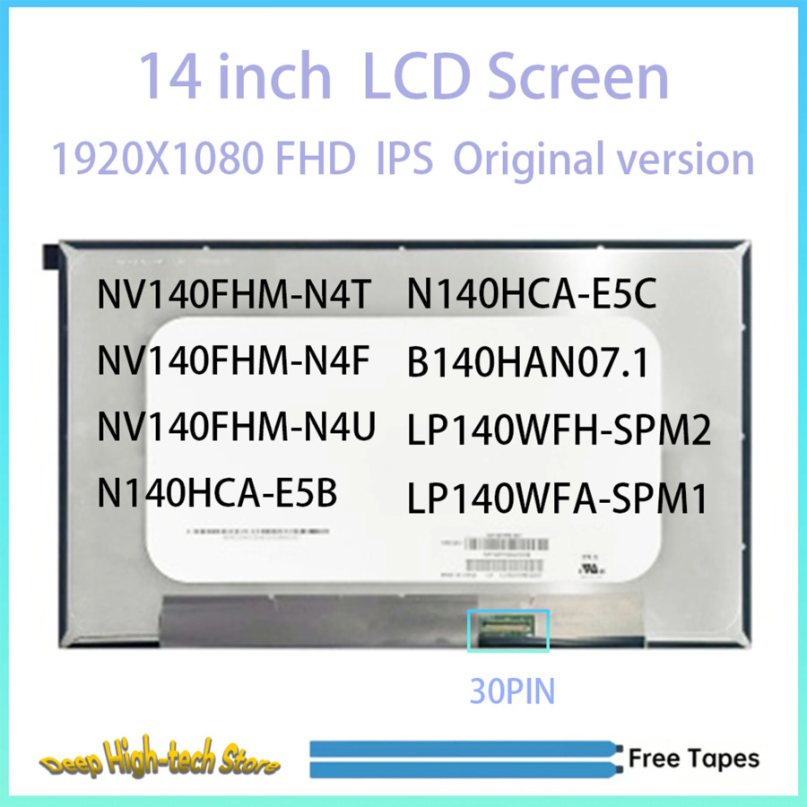 14 dyuymli noutbuk LCD displey 1920X1080 NV140FHM-N4T NV140FHM-N4F NV140FHM-N4U N140HCA-E5B N140HCA-E5C B140HAN07.1 LP140WFH1SP42