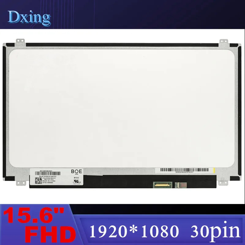15,6 дюймов, ЖК-экран для ноутбука, Φ NT156FHM N42 B156HTN03.6 NT156FHM-N41 B156HTN03.4 B156HTN03.5 B156HTN03.8 1920*1080 eDP 30pin