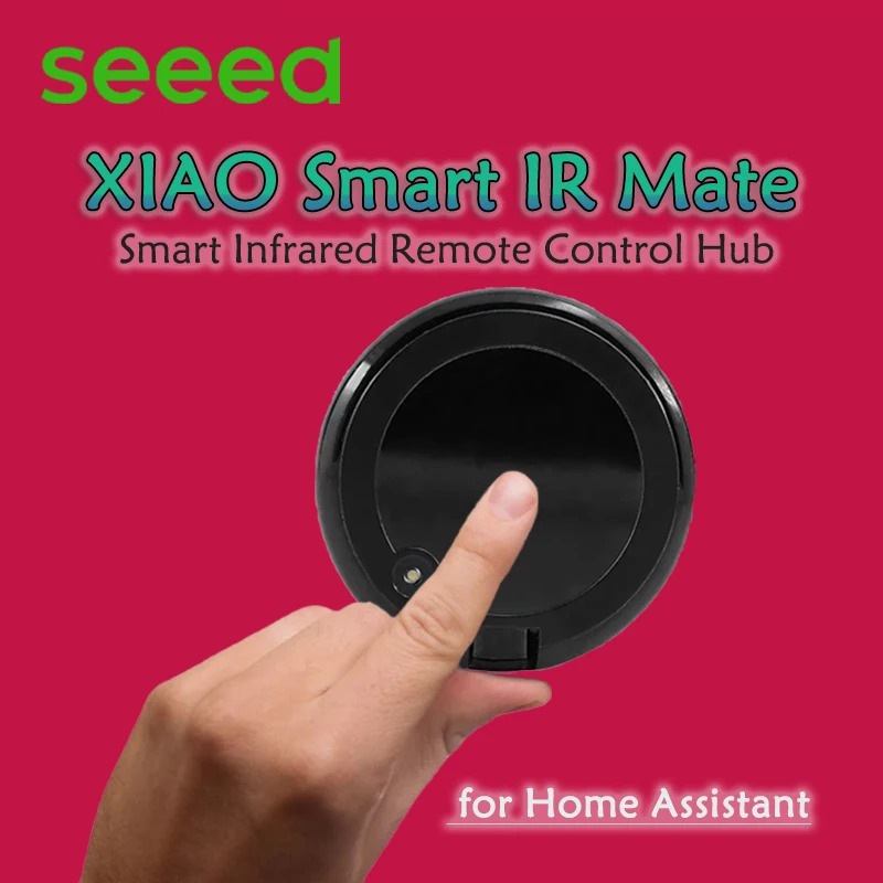 XIAO Smart IR Mate для Home Assistant, инфракрасный центр управления устройствами, на базе ESP32-C3, с тактильной обратной связью ﻿ Обучение одним нажатием кнопки